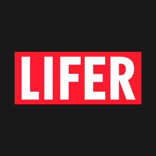 Lifer T-Shirt