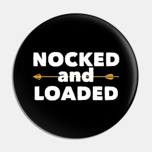 Archery - Nocked And Loaded Pin