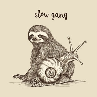 slow gang T-Shirt