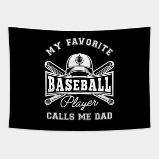 Baseball Dad - My favorite baseball player calls me dad Tapestry