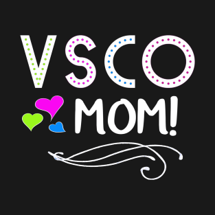 VSCO Mom T-Shirt