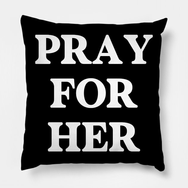 Pray for Her Pillow by Seaside Designs