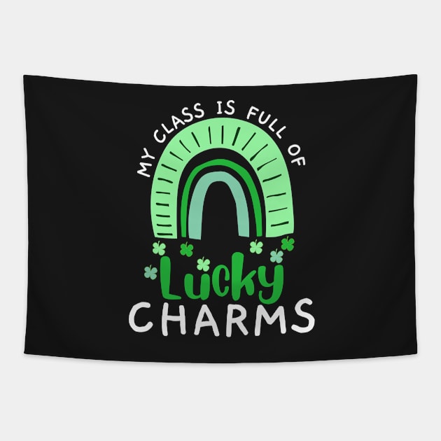 My class is full of lucky charms cute Tapestry by AllPrintsAndArt