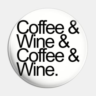 Coffee and Wine Pin
