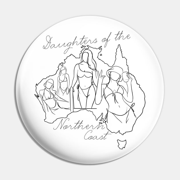 Daughters of the Northern Coast - Australian Crawl (black print) Pin by Simontology