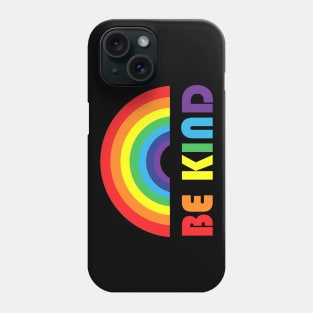 Be Kind Rainbow LGBT Phone Case