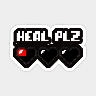 Heal Plz - Alt for Darker shirts Magnet