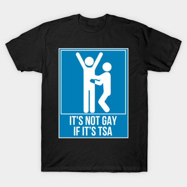 funny tsa shirt