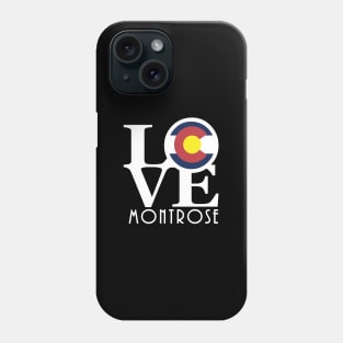 LOVE Montrose Phone Case