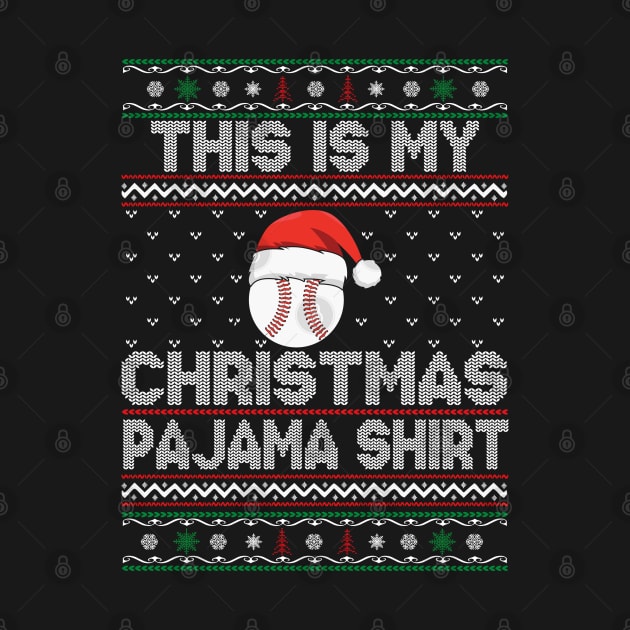 this is my christmas baseball pajama by DragonTees