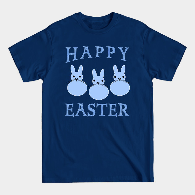 Happy Easter with 3 Blue Bunnies - Easter - T-Shirt