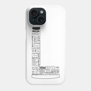 Language is no Barrier Phone Case