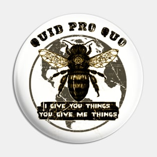 Quid Pro Quo Pin