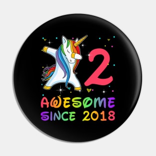 Awesome Since 2018 Birthday Unicorn Dabbing Gift 2 Years Old Pin