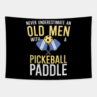 Never underestimate an old man with a pickleball paddle Tapestry