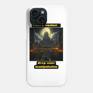 United against deep state manipulation Phone Case