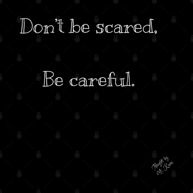 Don't Be Scared by Thoughts by Ms. Renee