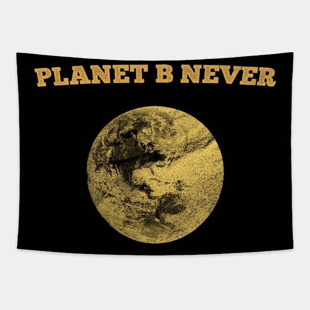 Planet B Never Tapestry by giovanniiiii