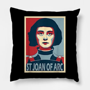 St Joan of Arc Am Not Afraid I Was Born Do This Saint Pillow