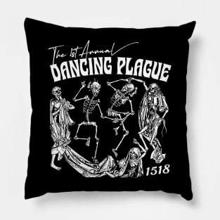 The 1st Annual Dancing Plague of 1518 Pillow