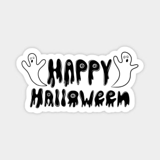 Happy Halloween Drippy Lettering and Ghosts, made by EndlessEmporium Magnet