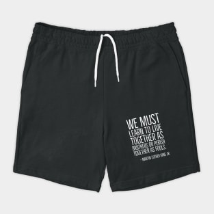 Live Together As Brothers, Martin Luther King Quote, Black History, African American Shorts