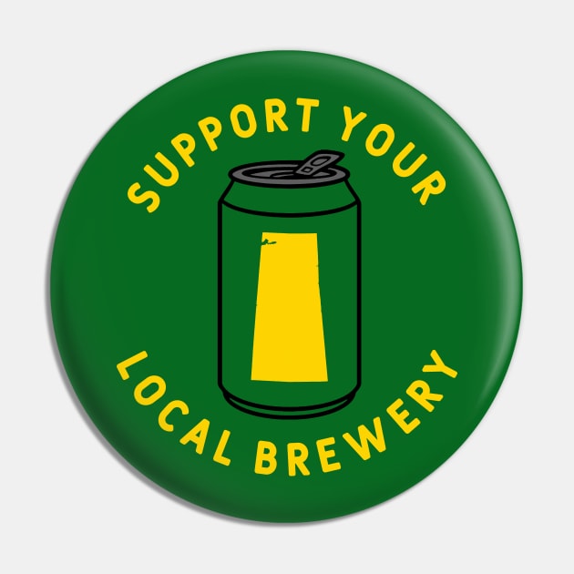 Support Your Local Brewery Saskatchewan Pin by fearcity