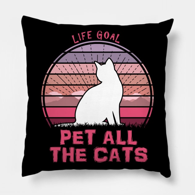 Life Goal Pet All The Cats Pillow by Nerd_art