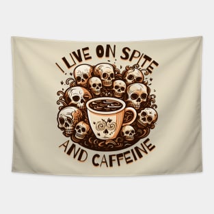 I Live on Spite and Caffeine Tapestry