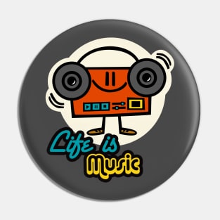 Life is Music Pin