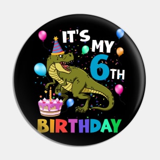 Kids 6 Year Old 6th Birthday Boy Dino T Rex Dinosaur Pin