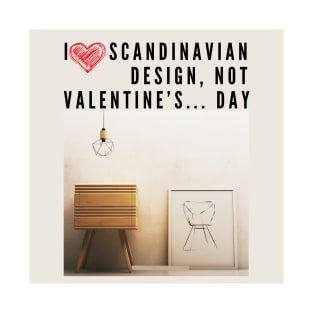 I love Scandinavian design T-Shirt