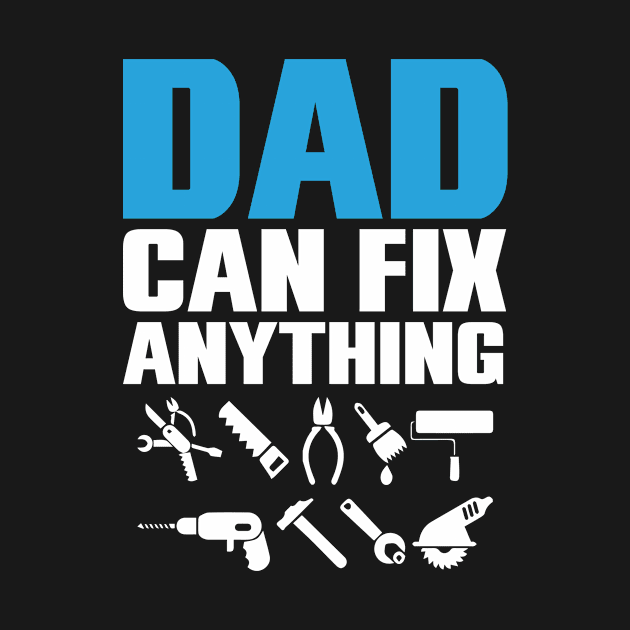 Dad can fix anything by catzlynquinn