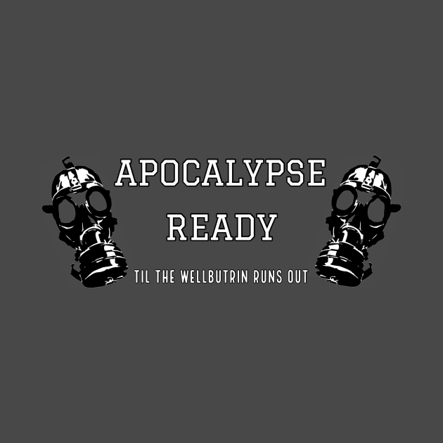 Apocalypse Ready variant 1 by TotalDestroy