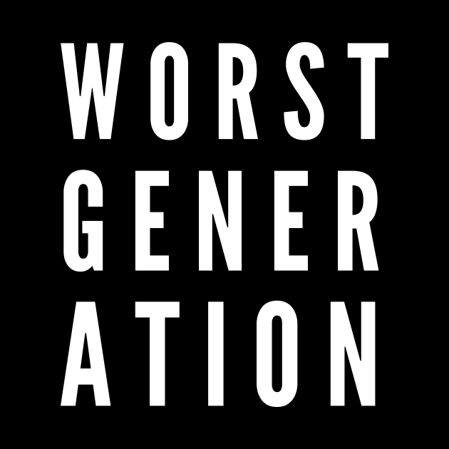 Worst Generation by SuperShine