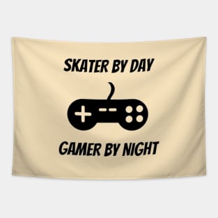 Skater By Day Gamer By Night - Gaming Skater Tapestry