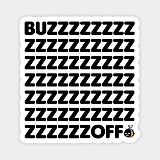Grumble Bee - Buzz Off Magnet