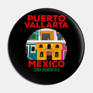 Romantic Zone Puerto Vallarta Mexico Pin