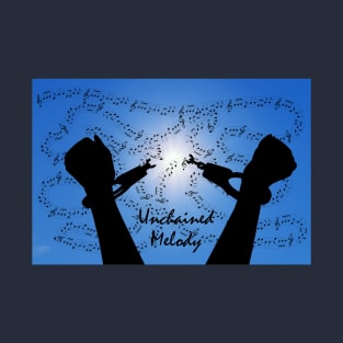 Unchained Melody T-Shirt