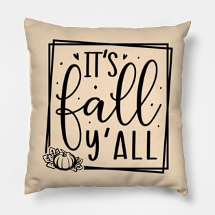 It's fall y'all Pillow