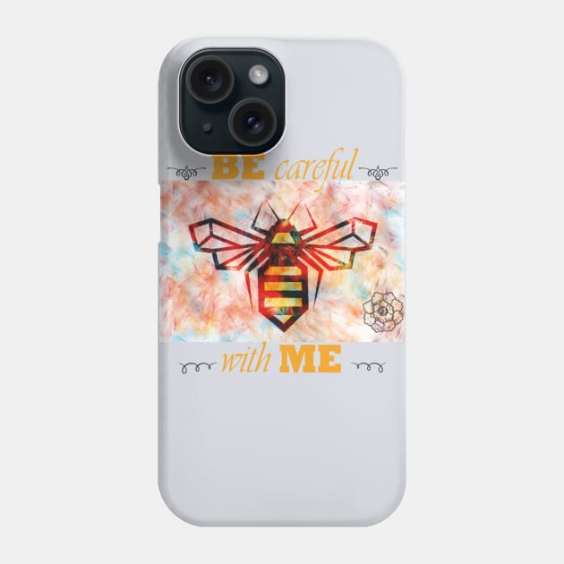 Be Careful With Me Phone Case by F9_Symmetry