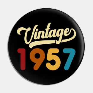 1957 Vintage Gift 63rd Birthday Retro Style Pin