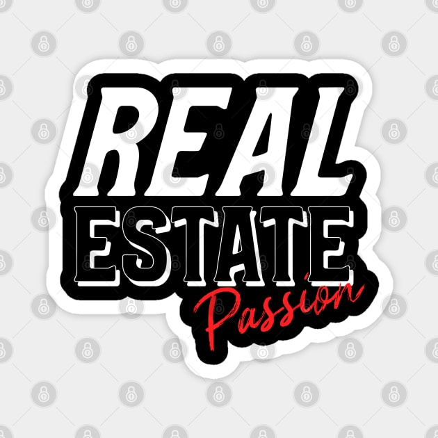Real Estate Passion Magnet by REG