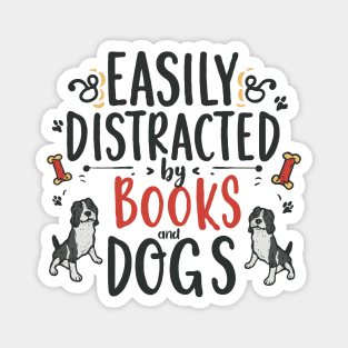 Easily Distracted By Books And Dogs. Magnet