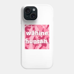 wāhine huntah slogan, hawaii pidign with camo background Phone Case