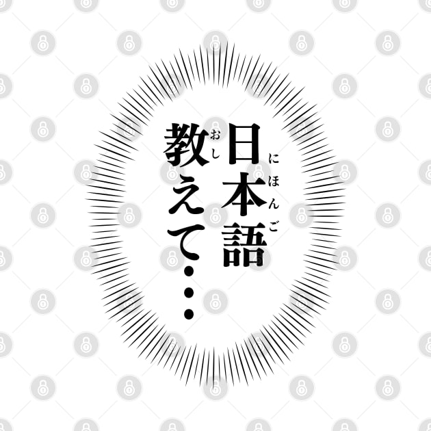 Teach me Japanese.  in Japanese 日本語教えて  manga style voice of your heart by kanchan