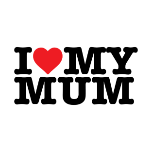 I Heart My Mum T-Shirt