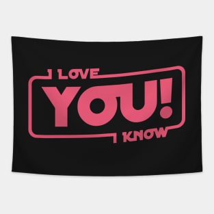 I Love You I Know Tapestry