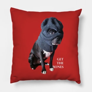 Get The Bones- Dog in Ski Mask Pillow