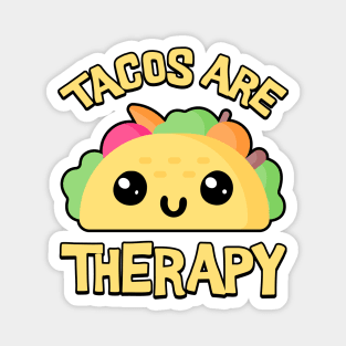 Tacos Are Therapy! Cute Taco Cartoon Magnet